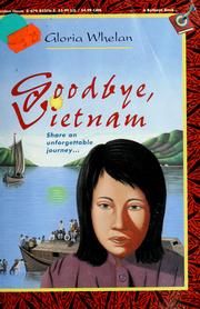 Goodbye, Vietnam - Gloria Whelan (Yearling - Hardcover) book collectible [Barcode 9780679823766] - Main Image 1