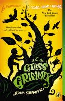 In A Glass Grimmly