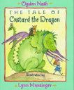 The Tale of Custard the Dragon