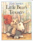 Little bear’s trousers