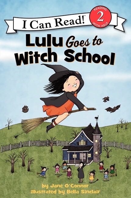 Lulu Goes to Witch School - Jane Oconnor (Paperback) book collectible [Barcode 9781338237870] - Main Image 1