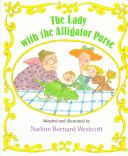 The Lady with the Alligator Purse