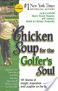 Chicken Soup for the Golfer’s Soul