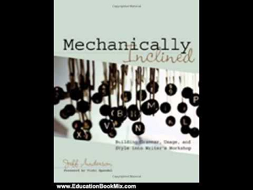 Mechanically Inclined