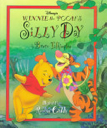 Disney Winnie-The-Pooh Silly Day - Bruce Talkington (Disney Press - Paperback) book collectible [Barcode 9780786830695] - Main Image 1