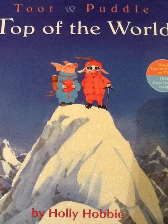 Toot & Puddle: Top of the World