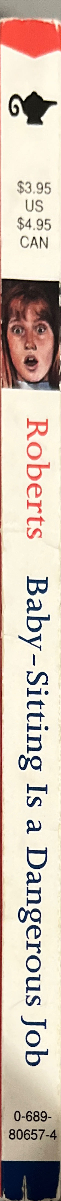 Baby-Sitting Is a Dangerous Job - Willo Davis Roberts (Simon and Schuster - Paperback) book collectible [Barcode 9780689806575] - Main Image 3