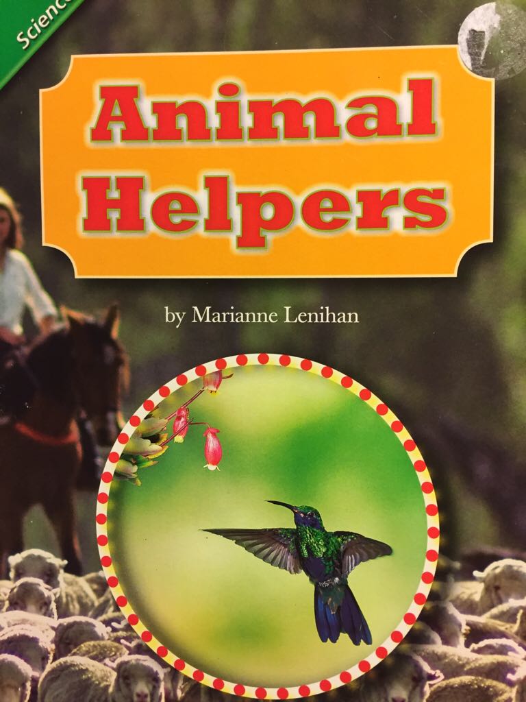 Animal Helpers - Marianne Lenihan book collectible [Barcode 9780328132706] - Main Image 1