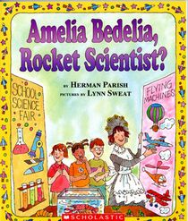 Amelia Bedelia, Rocket Scientist?