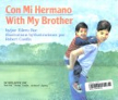 Con Mi Hermano/With My Brother