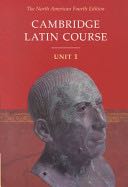 Cambridge Latin Course Unit 1 Student’s Text North American Edition