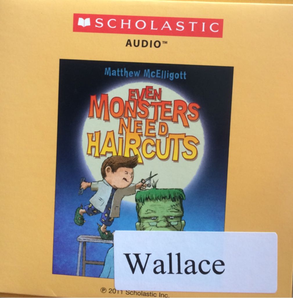 Even Monsters Need Haircuts