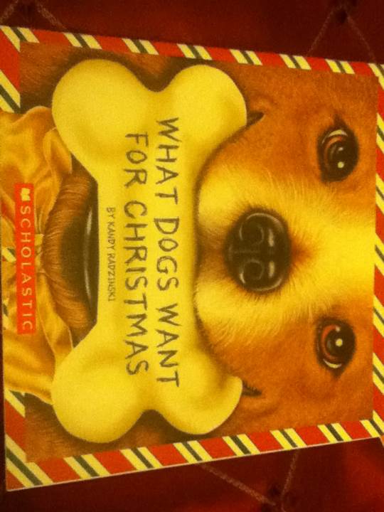 What Dogs Want for Christmas