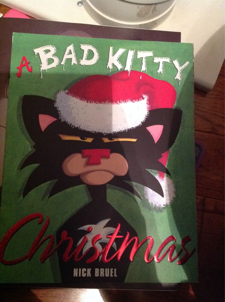 A Bad Kitty Christmas - Nick Bruel (Scholastic) book collectible [Barcode 9780545757515] - Main Image 1