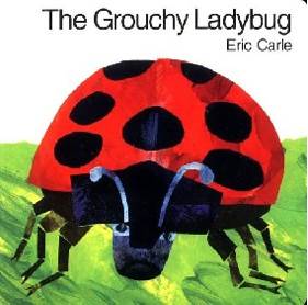 Grouchy Ladybug - Eric Carle book collectible [Barcode 9780439217170] - Main Image 1