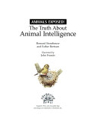The truth about animal intelligence