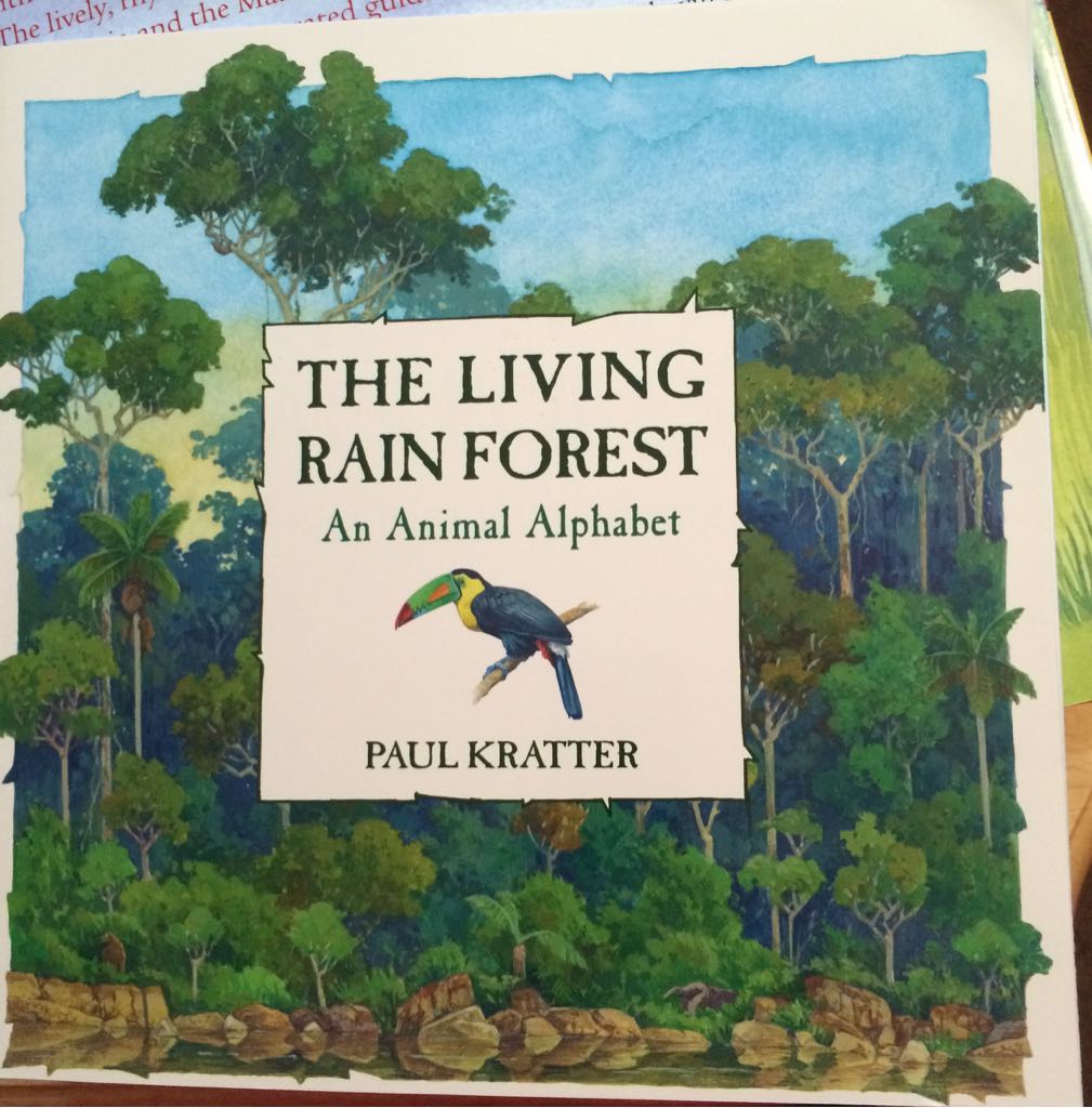 The Living Rain Forest