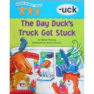 The Day Duck’s Truck Got Stuck