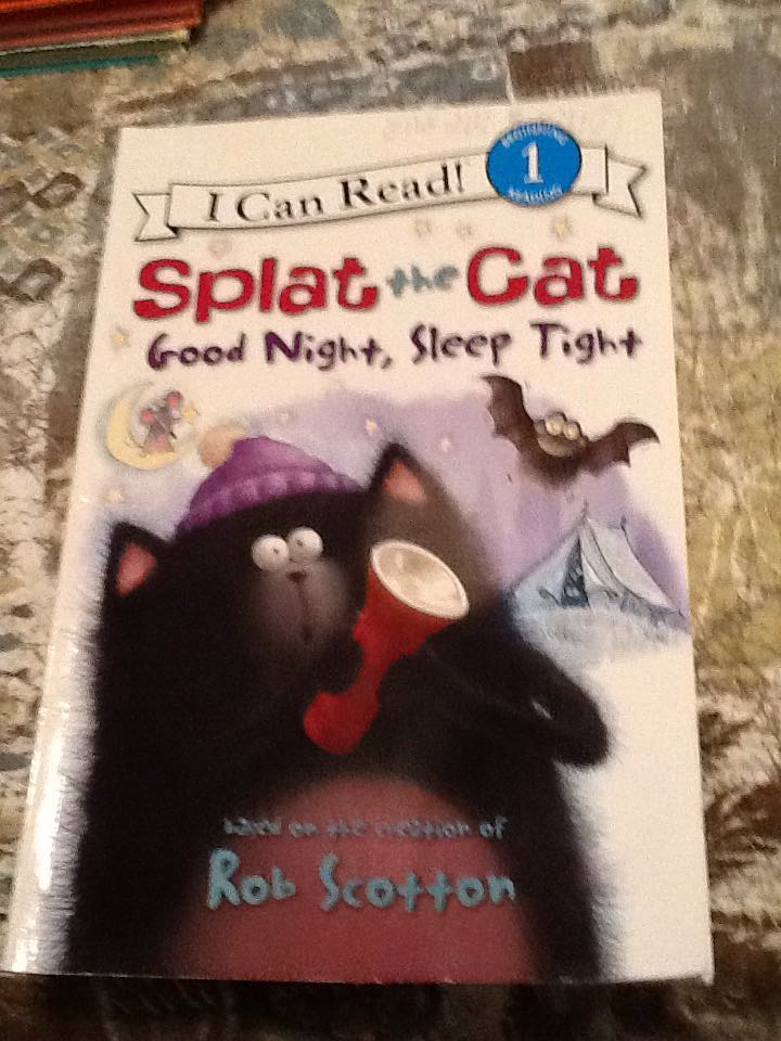 Splat the Cat: Good Night, Sleep Tight