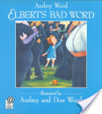 Elbert’s Bad Word