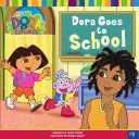 Dora Goes to School (Dora the Explorer 8x8 (Quality)) S3- Dora