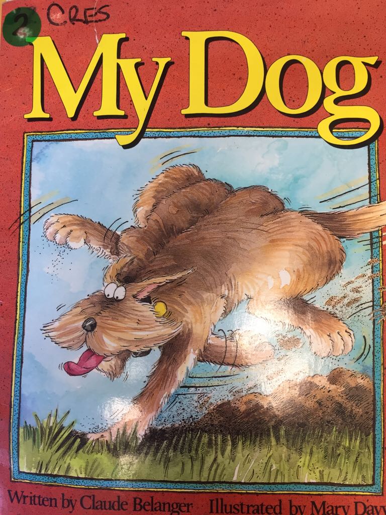 My dog