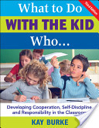 What to Do With the Kid Who...