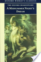 The Oxford Shakespeare: A Midsummer Night’s Dream