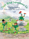 That’s What Leprechauns Do - Eve Bunting (Houghton Mifflin Harcourt (HMH) - Paperback) book collectible [Barcode 9780547076737] - Main Image 1