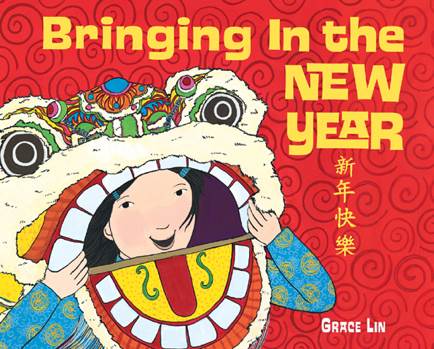 Bringing in the New Year - Grace Lin (Scholastic - Paperback) book collectible [Barcode 9780545232555] - Main Image 1