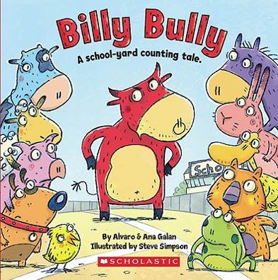 Billy Bully - Ana Galan (Scholastic) book collectible [Barcode 9780545110129] - Main Image 1