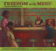 Freedom on the Menu