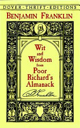 Wit and Wisdom from Poor Richard’s Almanack