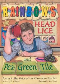 Rainbows, Head Lice, and Pea-Green Tile