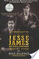The Assassination of Jesse James by the Coward Robert Ford