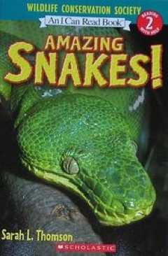 Amazing Snakes! - Wildlife Conservation Society (Scholastic - Paperback) book collectible [Barcode 9780545078436] - Main Image 1