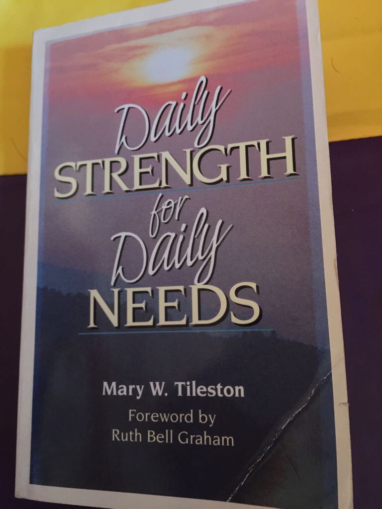 Daily Strength for Daily Needs