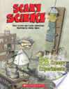 Scary Science - Shar Levine (Scholastic Inc.) book collectible [Barcode 9780545324069] - Main Image 1