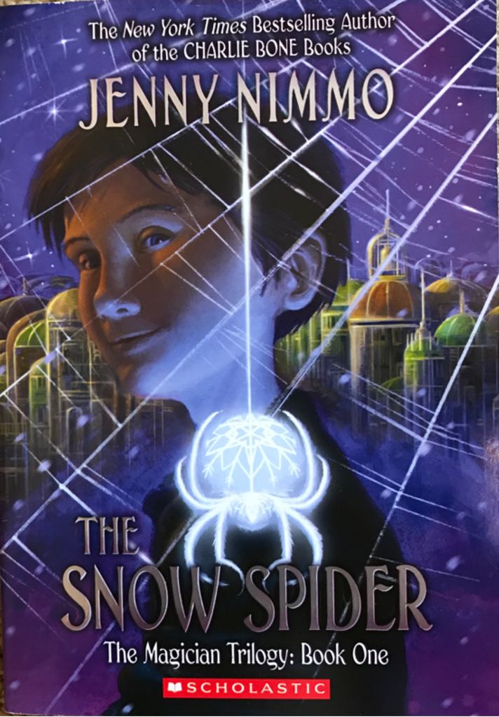 Magician Trilogy; The Snow Spider
