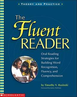 Fluent Reader, The - Timothy V. Rasinski (Scholastic Inc.) book collectible [Barcode 9780439332088] - Main Image 1