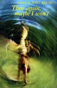 Then Again, Maybe I Won’t