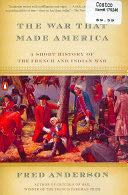 War That Made America, The
