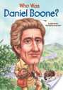 Who Was Daniel Boone? - George Ulrich (Penguin - Paperback) book collectible [Barcode 9780448439020] - Main Image 1