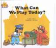 What Can We Play Today?