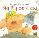Big Pig on a Dig
