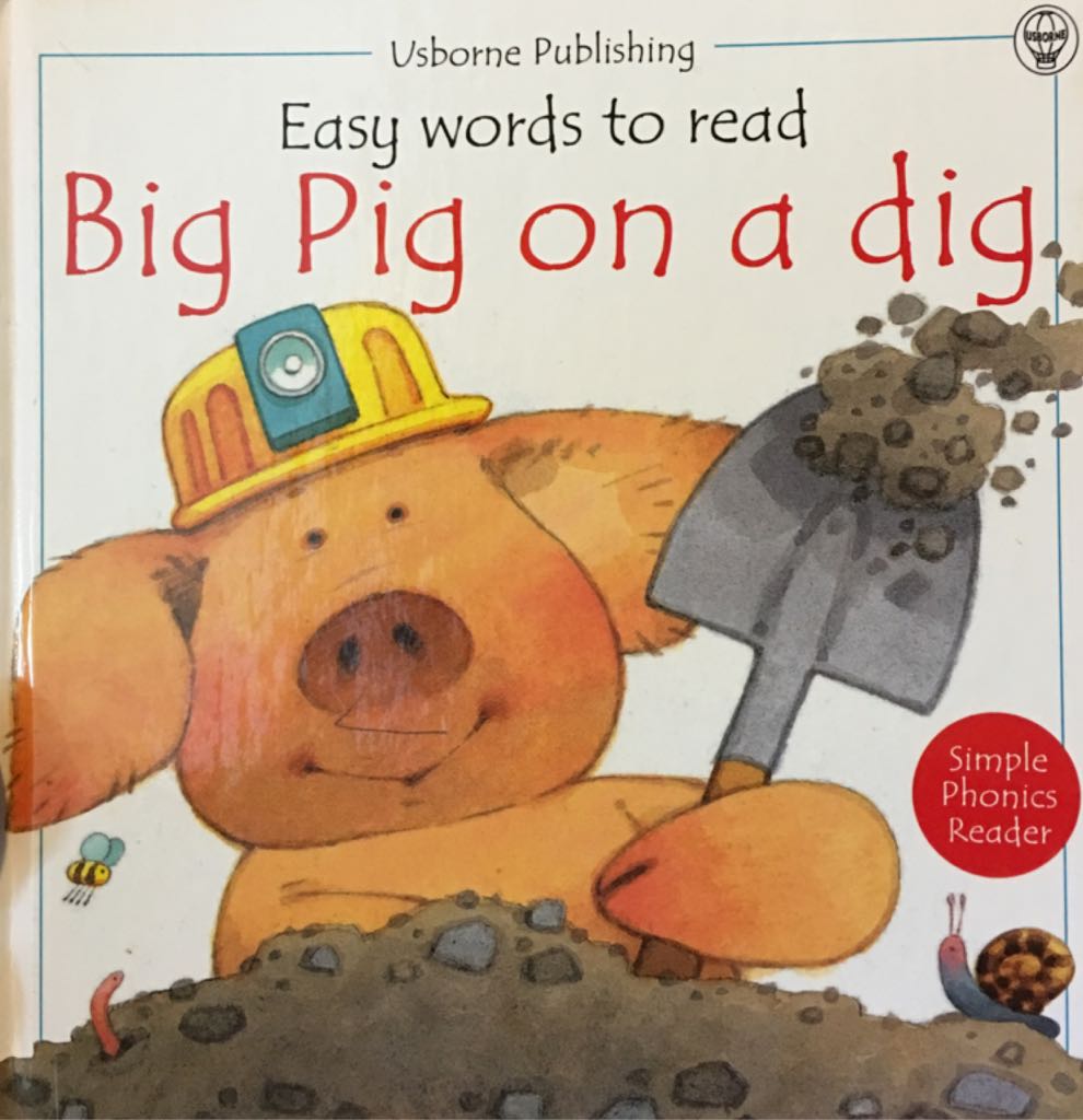 Big Pig on a Dig