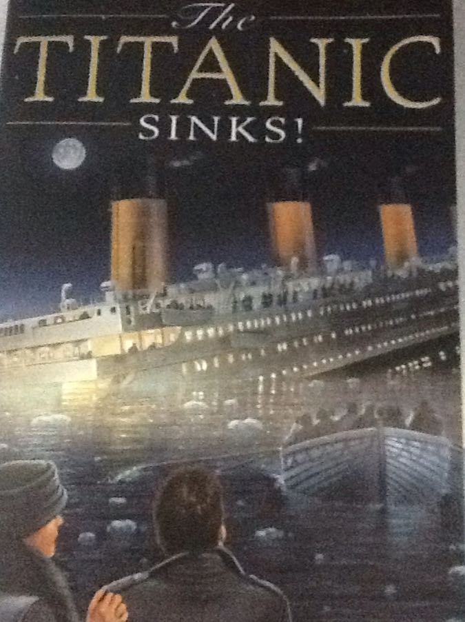 The Titanic Sinks!