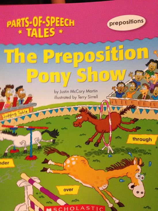The Preposition Pony Show