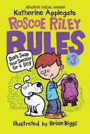 Roscoe Riley Rules #3: Don’t Swap Your Sweater for a Dog