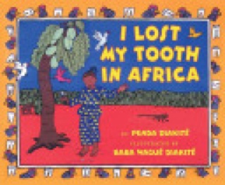 I Lost My Tooth in Africa
